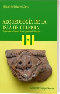 Arqueología de la isla de Culebra